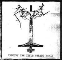 AZAZEL (Fin) - Crucify The Jesus Christ Again, CD